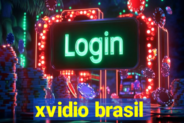 xvidio brasil